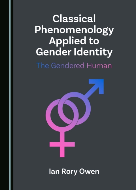 Cover image for book Classical Phenomenology Applied to Gender Identity