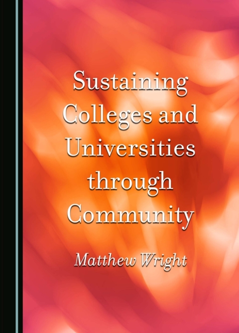 Cover image for book Sustaining Colleges and Universities through Community
