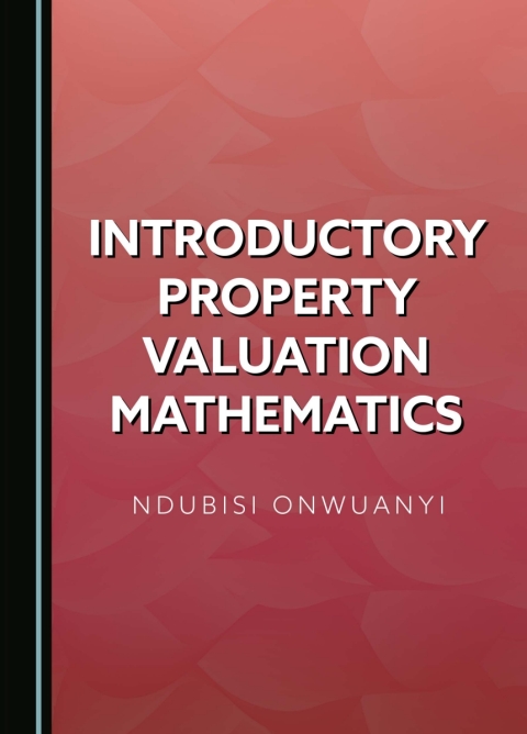 Cover image for book Introductory Property Valuation Mathematics