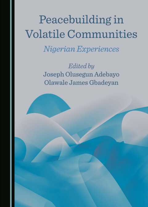 Cover image for book Peacebuilding in Volatile Communities