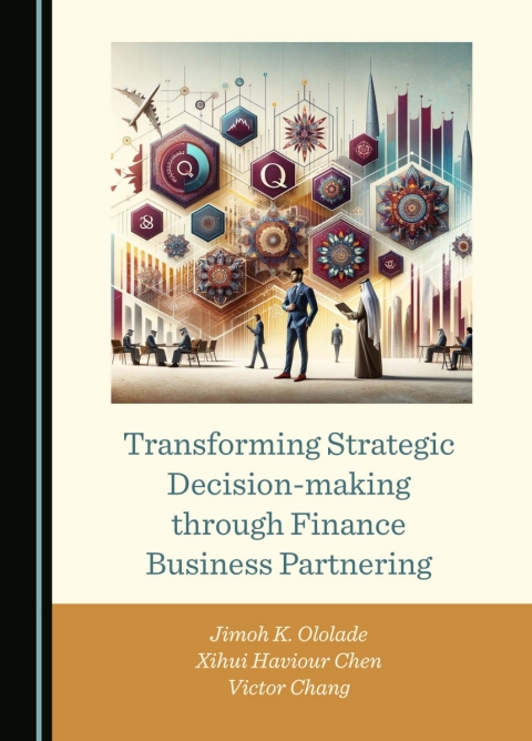 Cover image for book Transforming Strategic Decision-making through Finance Business Partnering