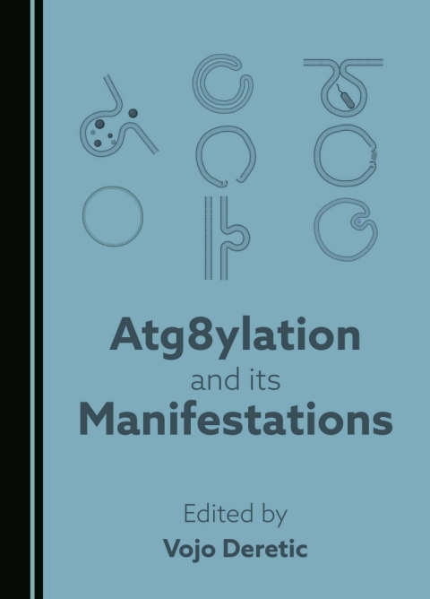 Cover image for book Atg8ylation and its Manifestations