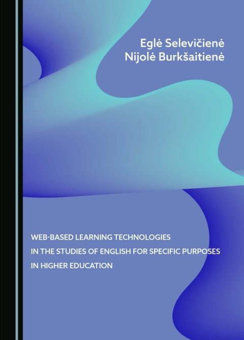 Cover image for book Web-Based Learning Technologies in the Studies of English for Specific Purposes in Higher Education