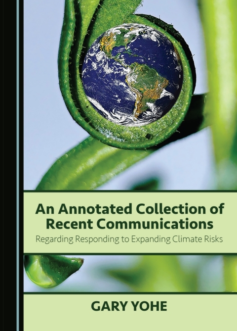 Cover image for book An Annotated Collection of Recent Communications Regarding Responding to Expanding Climate Risks
