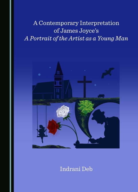 Cover image for book A Contemporary Interpretation of James Joyce's A Portrait of the Artist as a Young Man