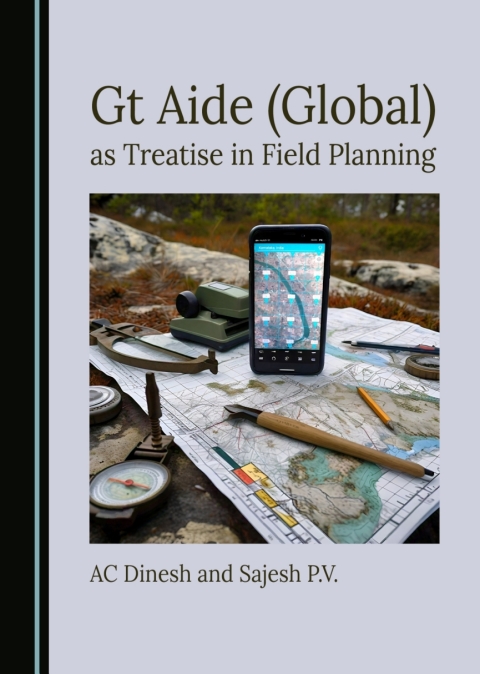 Cover image for book Gt Aide (Global) as Treatise in Field Planning