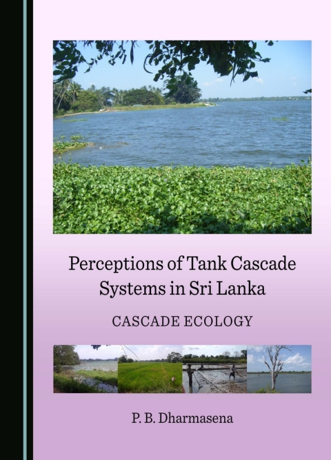 Cover image for book Perceptions of Tank Cascade Systems in Sri Lanka