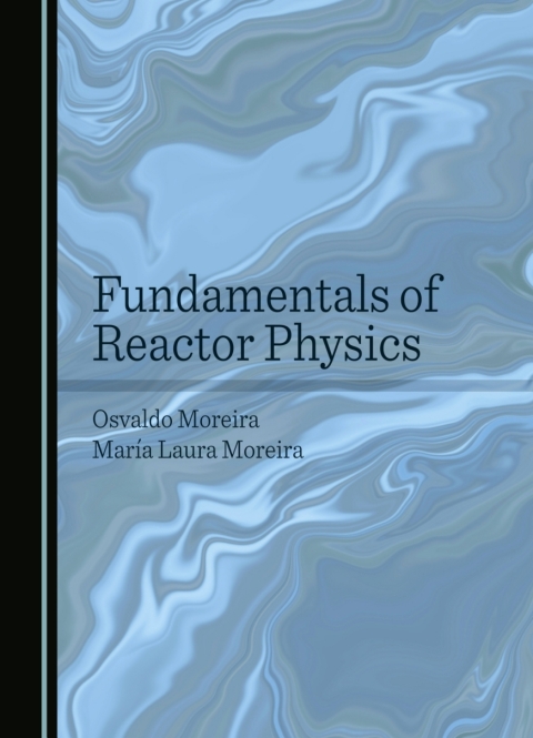 Cover image for book Fundamentals of Reactor Physics