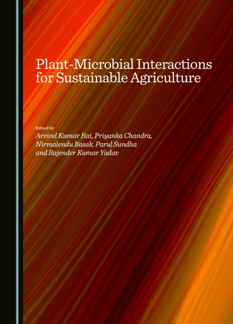 Cover image for book Plant-Microbial Interactions for Sustainable Agriculture