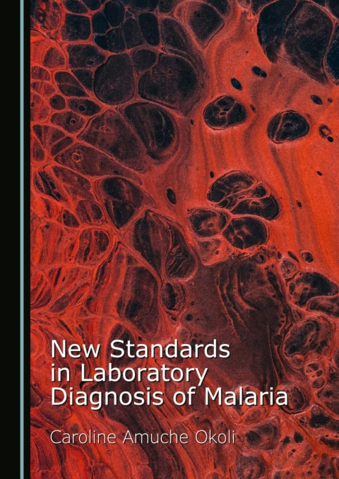 Cover image for book New Standards in Laboratory Diagnosis of Malaria