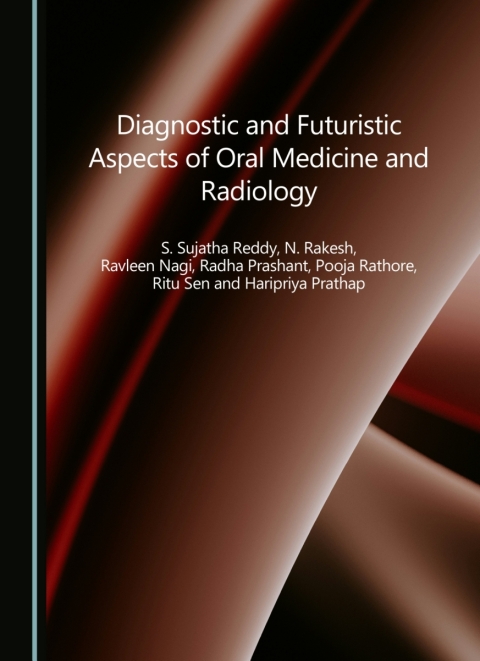 Cover image for book Diagnostic and Futuristic Aspects of Oral Medicine and Radiology