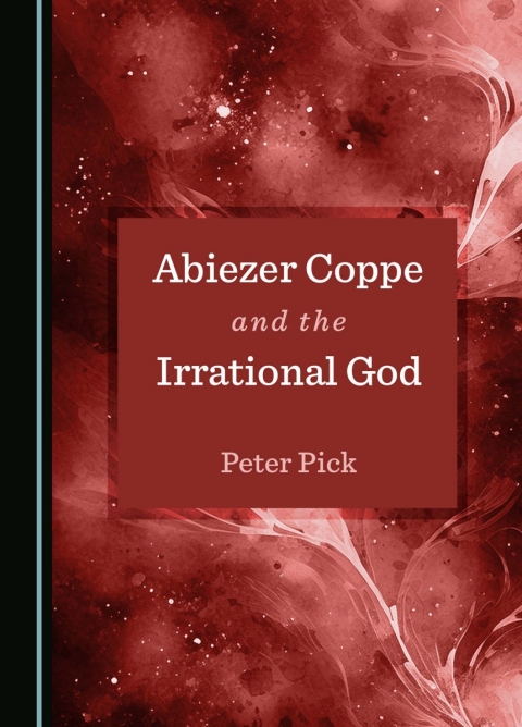 Cover image for book Abiezer Coppe and the Irrational God