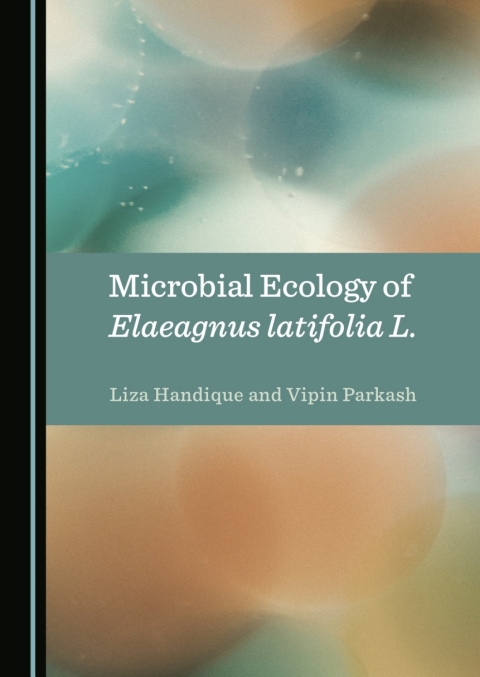 Cover image for book Microbial Ecology of Elaeagnus latifolia L