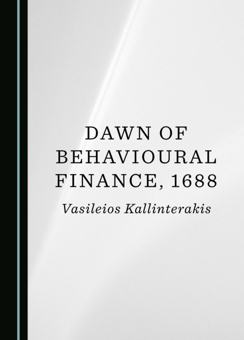 Cover image for book Dawn of Behavioural Finance, 1688