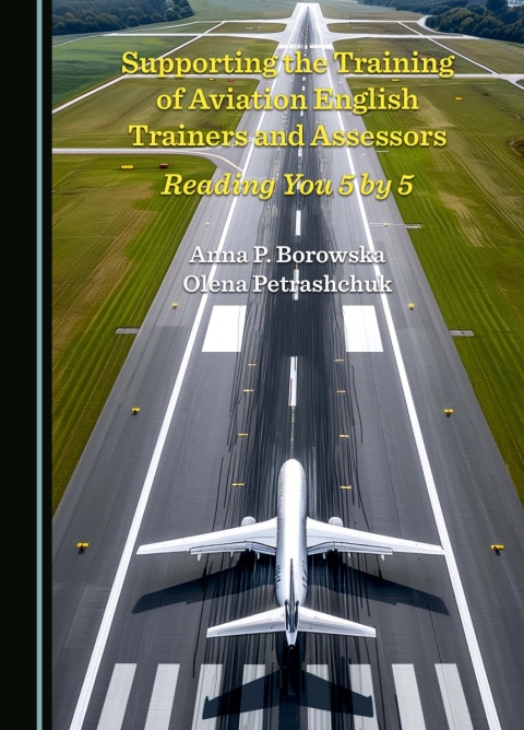 Cover image for book Supporting the Training of Aviation English Trainers and Assessors