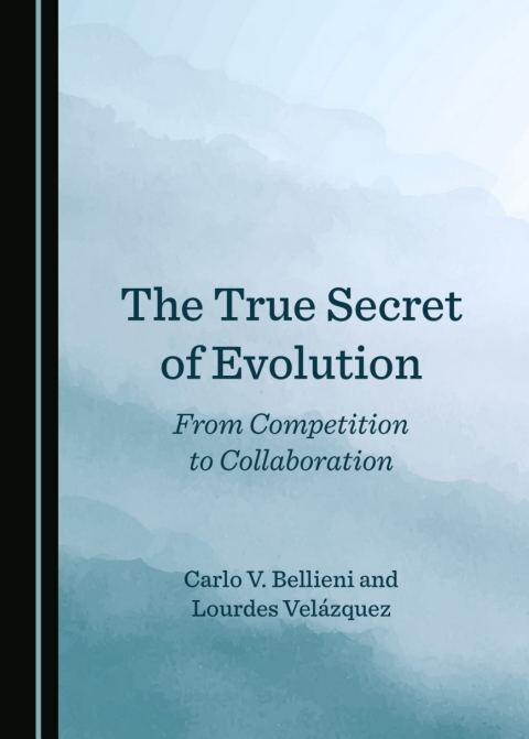 Cover image for book The True Secret of Evolution