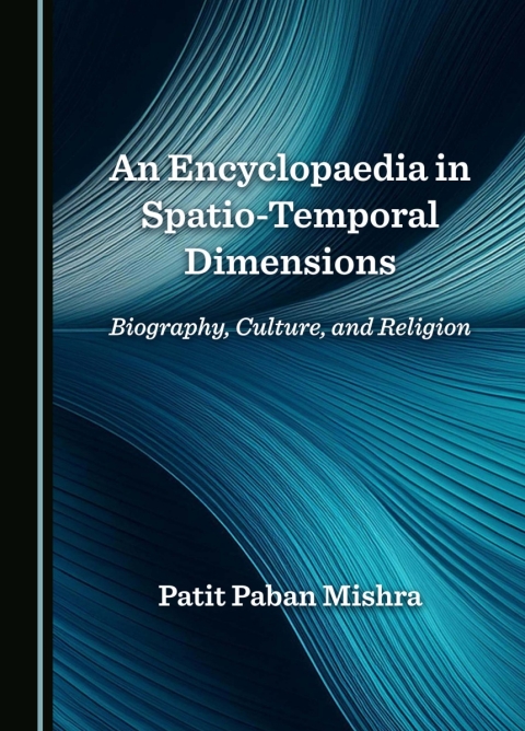 Cover image for book An Encyclopaedia in Spatio-Temporal Dimensions