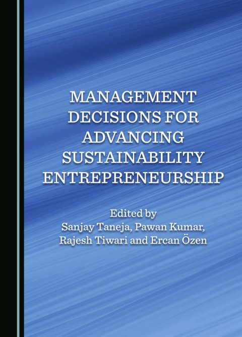 Cover image for book Management Decisions for Advancing Sustainability Entrepreneurship