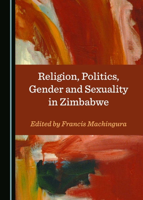 Cover image for book Religion, Politics, Gender and Sexuality in Zimbabwe