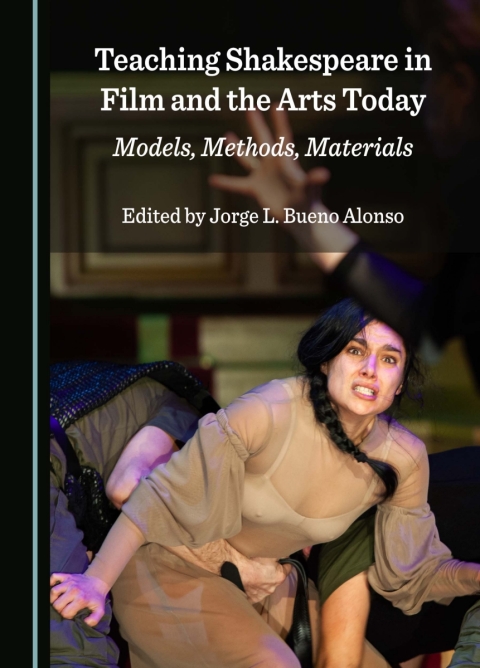 Cover image for book Teaching Shakespeare in Film and the Arts Today