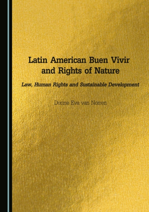 Cover image for book Latin American Buen Vivir and Rights of Nature