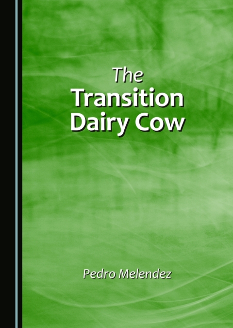 Cover image for book The Transition Dairy Cow