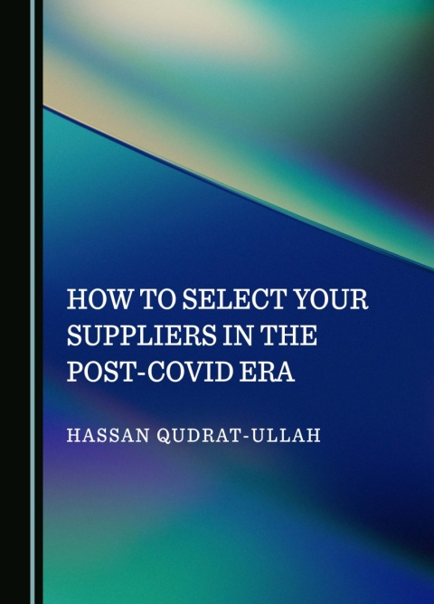 Cover image for book How to Select Your Suppliers in the Post-Covid Era