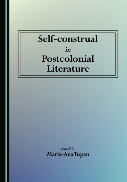Cover image for book Self-construal in Postcolonial Literature