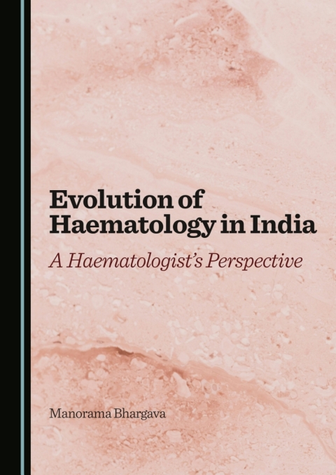 Cover image for book Evolution of Haematology in India