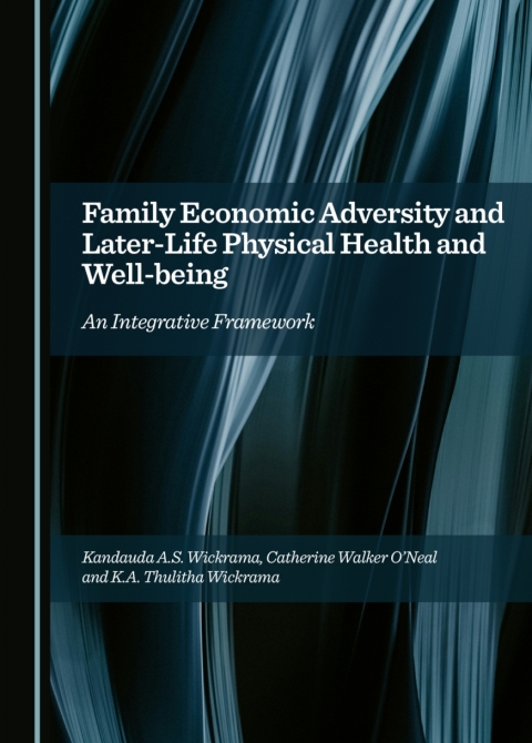 Cover image for book Family Economic Adversity and Later-Life Physical Health and Well-being