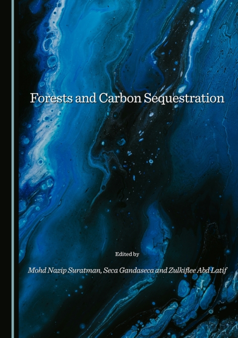 Cover image for book Forests and Carbon Sequestration