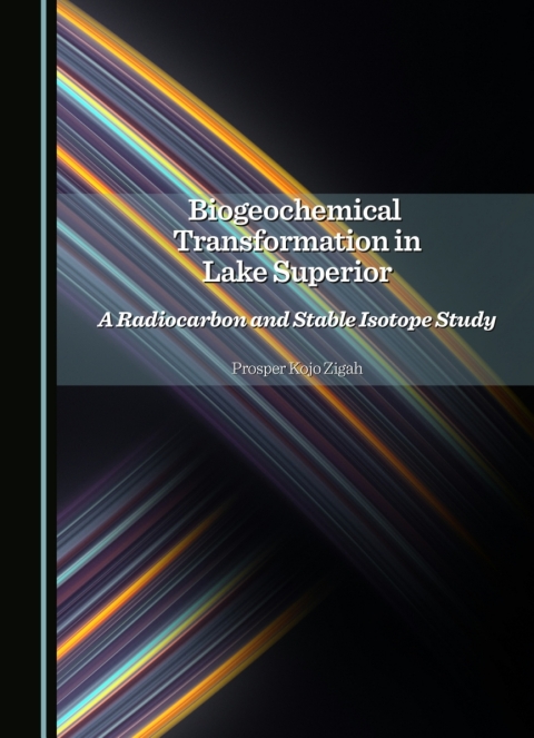 Cover image for book Biogeochemical Transformation in Lake Superior
