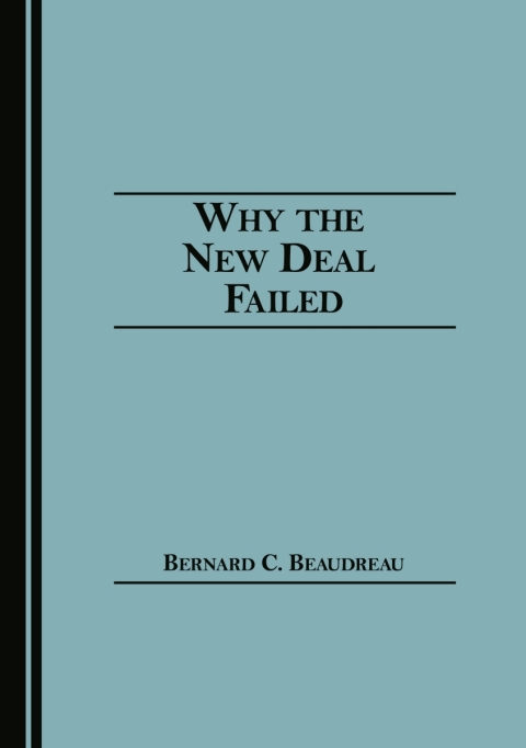 Cover image for book Why the New Deal Failed
