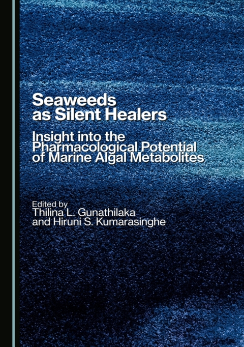 Cover image for book Seaweeds as Silent Healers