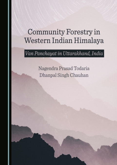 Cover image for book Community Forestry in Western Indian Himalaya