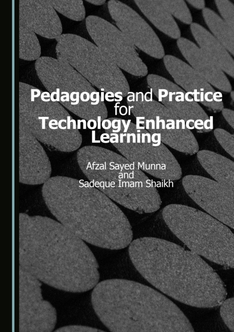 Cover image for book Pedagogies and Practice for Technology Enhanced Learning