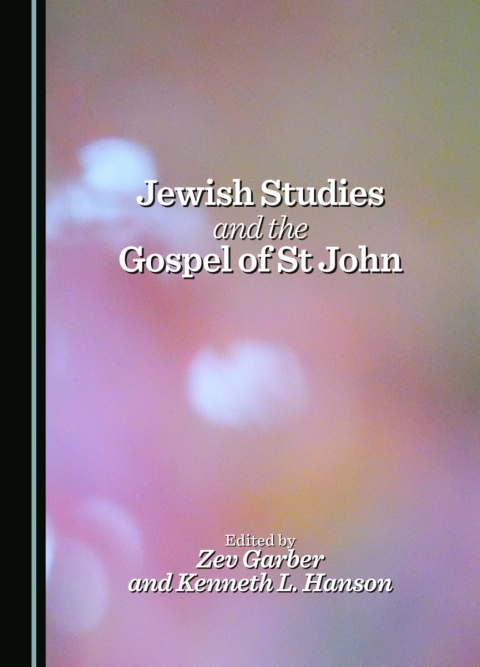 Cover image for book Jewish Studies and the Gospel of St John