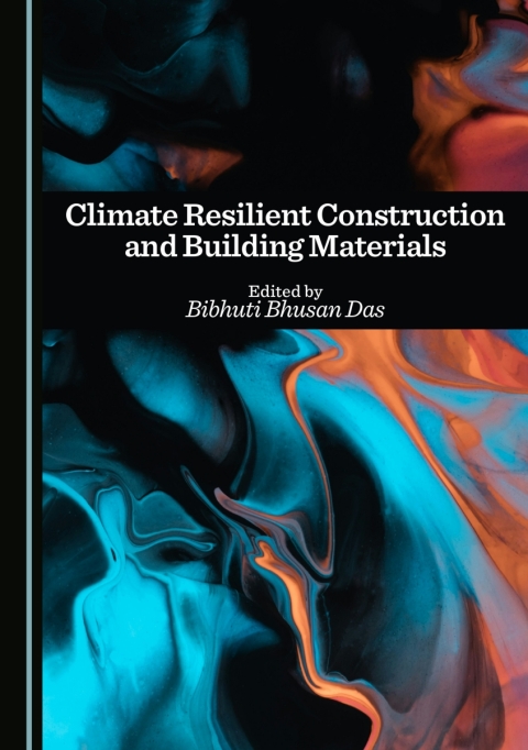 Cover image for book Climate Resilient Construction and Building Materials
