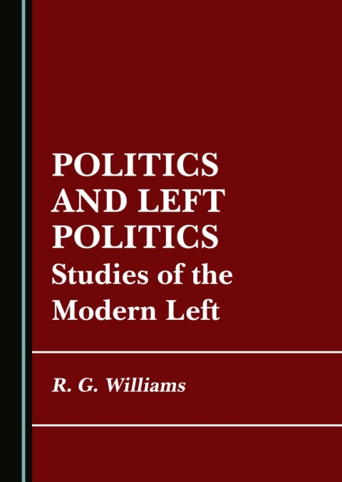 Cover image for book Politics and Left Politics