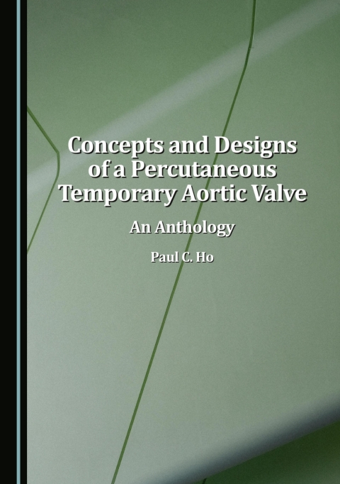 Cover image for book Concepts and Designs of a Percutaneous Temporary Aortic Valve