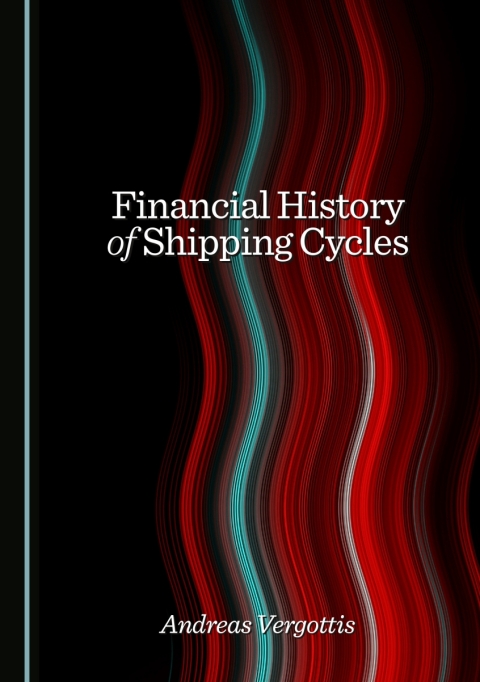 Cover image for book Financial History of Shipping Cycles
