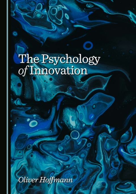 Cover image for book The Psychology of Innovation