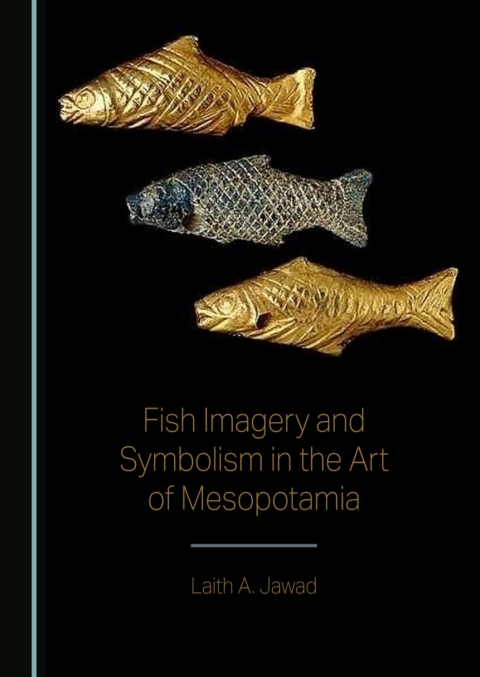 Cover image for book Fish Imagery and Symbolism in the Art of Mesopotamia