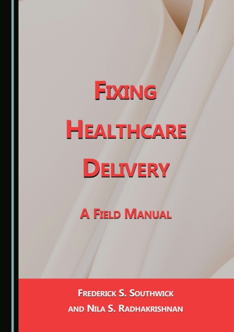 Cover image for book Fixing Healthcare Delivery