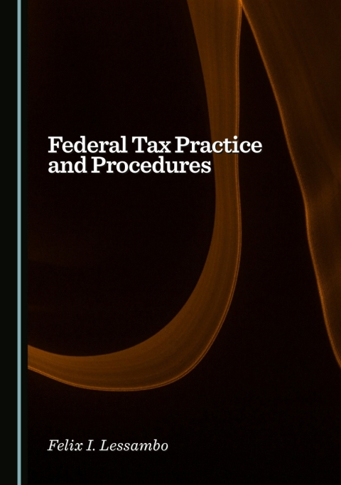 Cover image for book Federal Tax Practice and Procedures