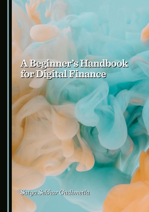Cover image for book A Beginner's Handbook for Digital Finance