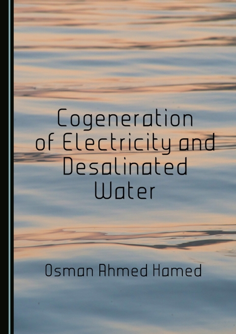 Cover image for book Cogeneration of Electricity and Desalinated Water