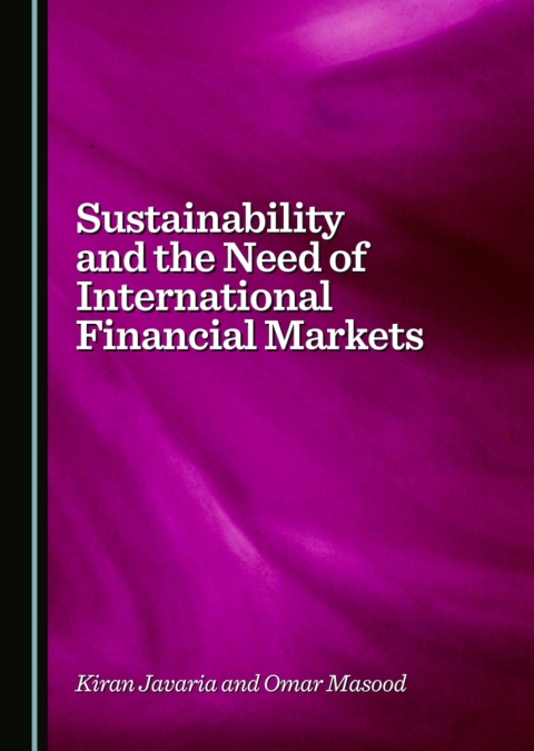Cover image for book Sustainability and the Need of International Financial Markets
