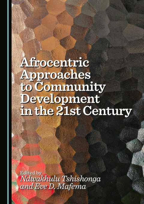 Cover image for book Afrocentric Approaches to Community Development in the 21st Century