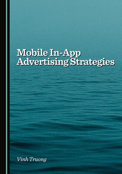 Cover image for book Mobile In-App Advertising Strategies